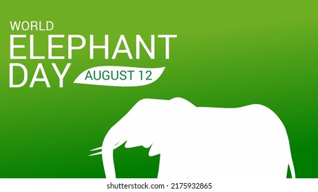 elephant silhouette on green gradient background with text inscription. perfect for elephant day