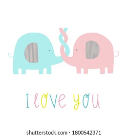 Elephants in love. Elephants with lettering I love you. Cute vector flat illustration with elephants. Valentine's day card. Hand drawn illustration for posters, cards, t-shirts.