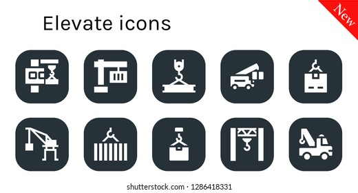  Elevate Icon Set. 10 Filled Elevate Icons. Simple Modern Icons About  - Crane