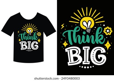 Elevate your apparel with "Think Big" – a stunning typography vector illustration perfect for t-shirt designs. Bold, stylish, and versatile, it’s ideal for impactful fashion graphics