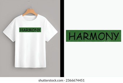 Elevate your style with our "Harmony" typography design on this classic white t-shirt. The clean, minimalist aesthetic of this shirt makes it a versatile addition to any wardrobe.