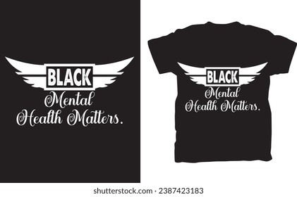 Elevate your style with a powerful statement and advocate for an important cause with our "Black Mental Health Matters" T-shirt. Designed with both comfort and purpose in mind, this tee is more than j