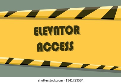 Elevator Access. Industrial sign. Flat vector illustration in cartoon style.