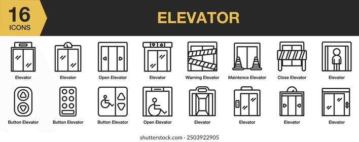 Elevator icon set. Includes elevator, button, maintenance, warning, and More. Outline icons vector collection.