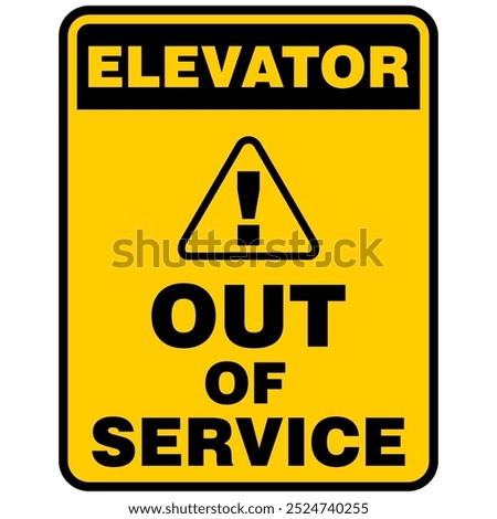 Elevator, Out of service, sign vector