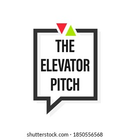 The elevator pitch design. Clipart image. speech bubble icon. Clipart image isolated on white background.