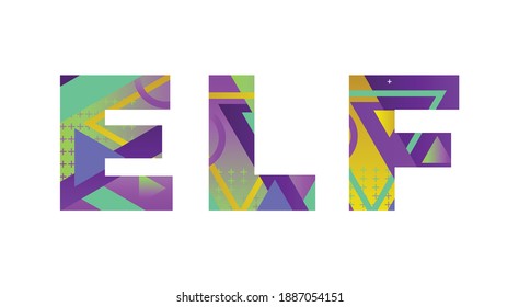 Elf Concept Retro Colorful Word Art Illustration