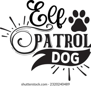 Elf patrol dog svg, Dog Christmas svg design, pet Christmas svg file