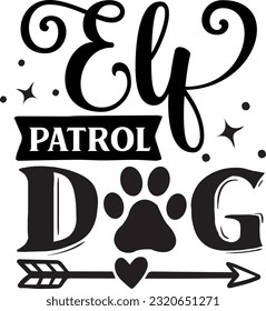 Elf patrol dog svg, Dog Christmas svg design, pet Christmas svg file