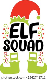 Elf Squad. Christmas Elf Typography Design Quotes.