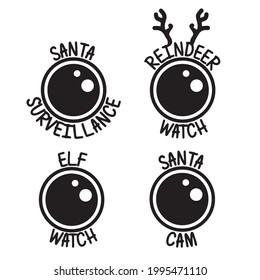 ELF watch SANTA cam logo inspirational positive quotes, motivational, typography, lettering design