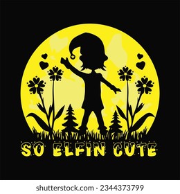 Also Elfin Cute T-Shirt Design. Hier können Sie T-Shirt Design finden und kaufen. Digitale Dateien für sich selbst, Freunde und Familie oder für jeden, der Ihren Sondertag und Ihre Feiertage unterstützt.