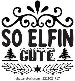 Also Elfin Cute T-Shirt Design Vector Datei.