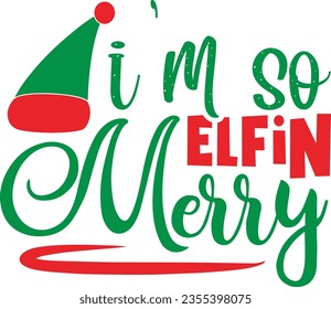 Ich bin so elfinster Fröhlichkeit - Weihnachtsdesign