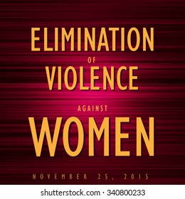 Eliminate Violence Against Women Burgundy Graphic Design Vector Illustration EPS10