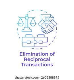 Elimination of reciprocal transactions blue gradient concept icon. Benefit of intercompany accounting processes. Round shape line illustration. Abstract idea. Graphic design. Easy to use in booklet