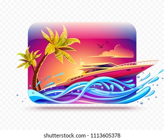 Elite luxury rest on yacht among tropical palms at hot islands in sea or ocean. High-speed motorboat race by waves at evening sunset sky background. Banner for travel. EPS10.
