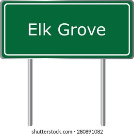 Elk Grove , California, road sign green vector illustration, road table, USA city