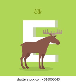 Elk with letter E isolated on green. Wapiti bull largest in the deer family. Large mammal moose. Part of alphabetic series with animals. ABC, alphabet. Vector illustration in flat style