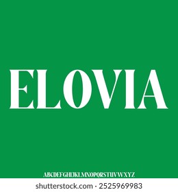 ELOVIA, LUXURY AND ELEGANT UPPERCASE ALPHABET. DISPLAY FONT SERIF