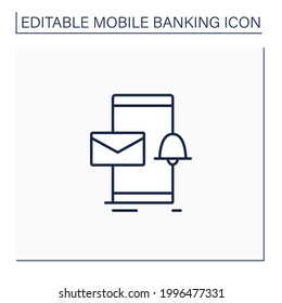 Email alert line icon. Unread email notification. Web banking message. New message on smartphone screen. Mobile banking service concept. Isolated vector illustration.Editable stroke