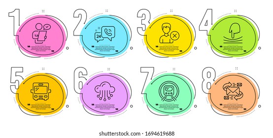 E-mail, Bus And Cloud Storage Signs. Timeline Steps Infographic. Elastic, 24h Service And Remove Account Line Icons Set. Metro Subway, Customer Survey Symbols. Resilience, Call Support. Vector