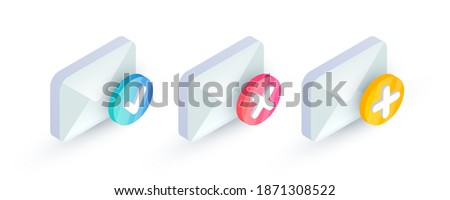 Email with checkmark isometric icon set. Cancel and Confirm email, unsubscribe, successful verification, add new message concept. 3d Mail sign with red cross x and yes checkmark. Social network vector