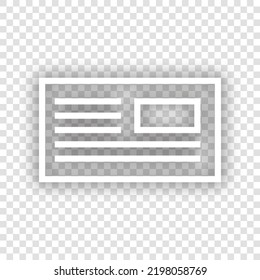 E-mail, envelope, letter sign. White Icon with dropped natural gray Shadow at transparent Background. Illustration.