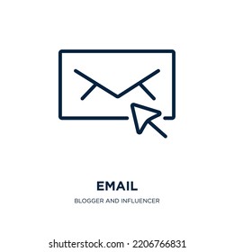 email icon from blogger and influencer collection. Thin linear email, internet, business outline icon isolated on white background. Line vector email sign, symbol for web and mobile