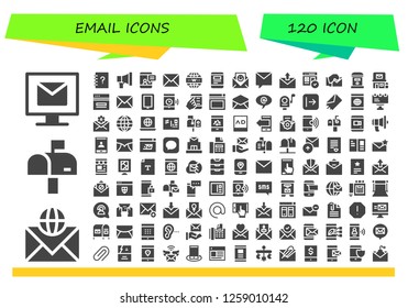  email icon set. 120 filled email icons. Simple modern icons about  - Email, Mailbox, Contacts, Promotion, Smartphone, Internet, Communication, Private message, Web, Post office