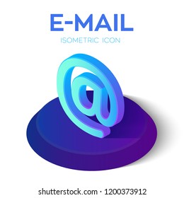 E-mail Isometric Icon. 3D Isometric email Sign. Created For Mobile, Web, Decor, Print Products, Application. Perfect for web design, banner and presentation. Vector Illustration.