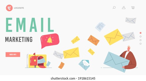 Email Marketing Landing Page Template. Character Stand at Mailbox with Email Message Envelopes Flying Out. Business Man Holding Huge Paper Envelope, Spam, Correspondence. Cartoon Vector Illustration