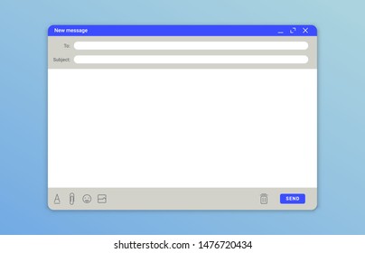 Email message window. Mail app interface template, internet message emails and send online feedback blank frame, UI design. Vector illustration mockup page