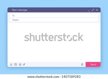 Email message window. Mail app interface, mailings emails and send online feedback blank frame vector illustration