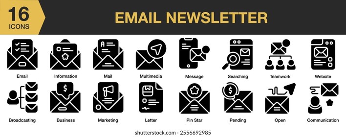 Email Newsletter solid icon set. Includes multimedia, message, pending, pin star, letter, searching, open, teamwork, and More. Solid icons vector collection.