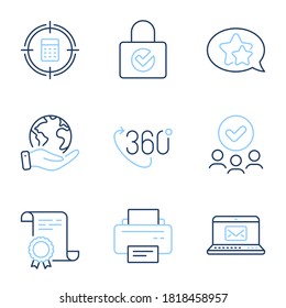 E-mail, Password encryption and Calculator target line icons set. Diploma certificate, save planet, group of people. Star, 360 degree and Printer signs. New message, Protection locker, Audit. Vector