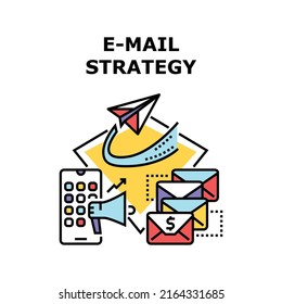 E-mail Strategy Vector Icon Concept. E-mail Strategy Developing Marketing Manager For Searching Clients, Sending Letters With Discount Information And Business Offers Color Illustration