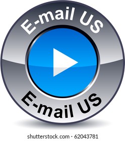  E-mail us round metallic button. Vector.