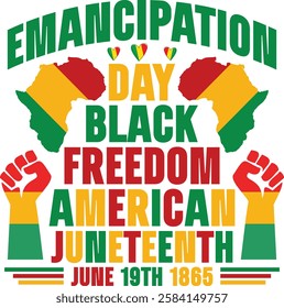 Emancipation Day Juneteenth Black American Freedom June 19th 1865 design - Black History T-shirt Design, Black History PNG DXF EPS, African American t-shirt design, Black 