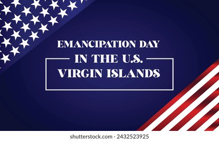 Emancipation Day in the U.S. Virgin Islands Stylish Text With Flag Design