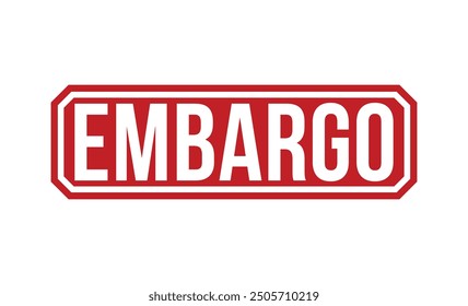 Embargo Red rubber stamp on white background. Embargo stamp sign. Embargo stamp.