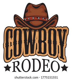 Emblem or banner for a Cowboy Rodeo show in retro style. Decorative vector illustration with cowboy hat and lettering. Suitable for poster, label, badge, icon, logo, flyer, invitation, t-shirt design