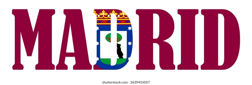 Emblem banner Spain capital city Madrid flag symbol vector illustration isolated. Patriotic sign of town in Europe, EU. Travel trip souvenir Madrid sticker. Tourists T shirt print stamp.