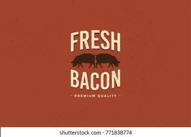 Emblem of Butcher shop with picture of silhouettes two pigs and writing fresh bacon premium quality. Design elements for meat stores, packaging and advertising. Vector Illustration.