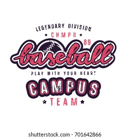 Emblem of campus baseball team. Graphic design for t-shirt. Color print on white background