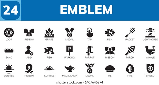 emblem icon set. 24 filled emblem icons.  Simple modern icons about  - Loop, Ribbon, Grass, Medal, Tap, Fish, Racket, Lighthouse, Sand, Add, Parking, Parrot, Torch, Whale, Sunrise