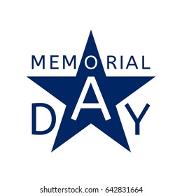 Emblem in to memorial day in the form of a blue star and with a creative inscription Memorial Day