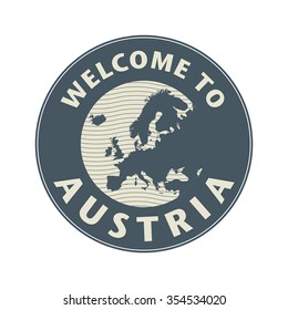 Emblem or stamp with text Welcome to Austria, vector illustration