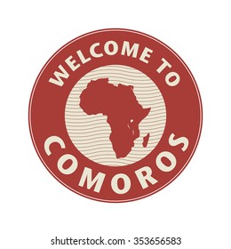 Emblem or stamp with text Welcome to Comoros, vector illustration