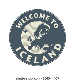 Emblem or stamp with text Welcome to Iceland, vector illustration